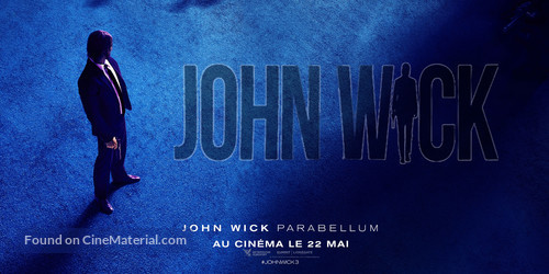 John Wick: Chapter 3 - Parabellum - French Movie Poster