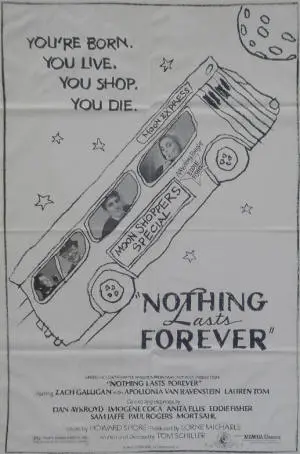 Nothing Lasts Forever - Movie Poster