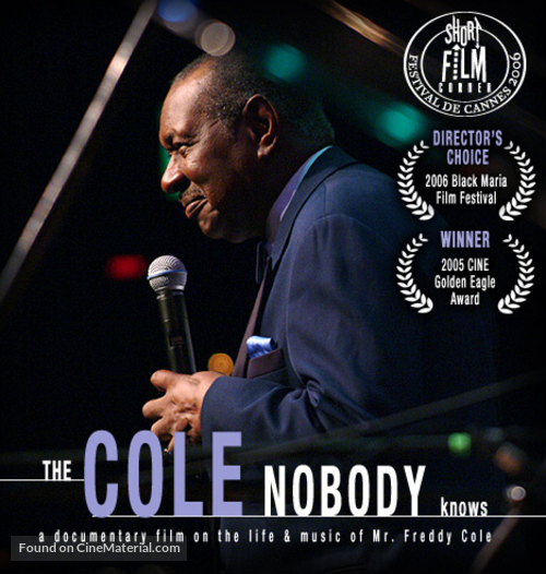 The Cole Nobody Knows - poster
