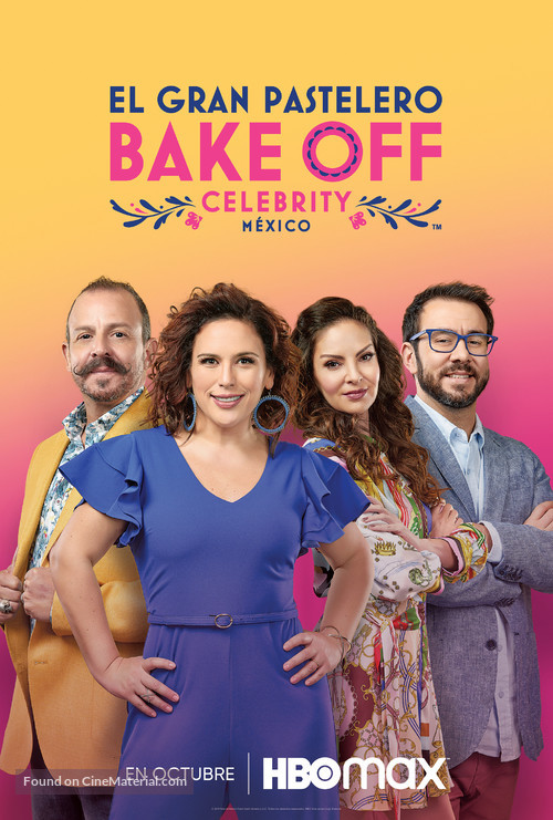 &quot;Bake Off M&eacute;xico: El gran pastelero&quot; - Mexican Movie Poster