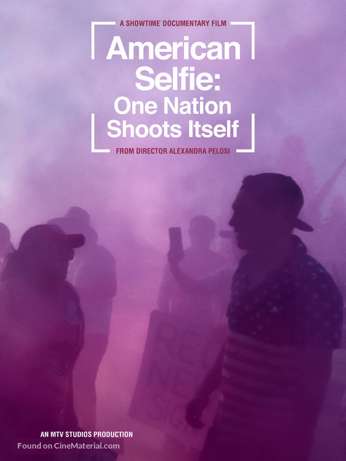 American Selfie: One Nation Shoots Itself - Movie Poster