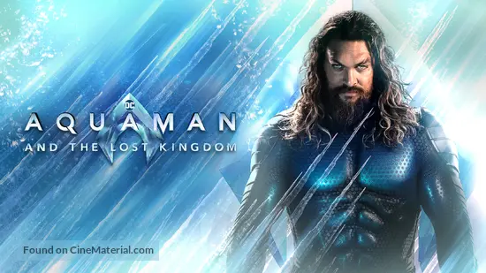 Aquaman and the Lost Kingdom - Movie Poster