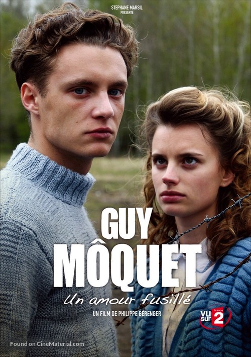 Guy M&ocirc;quet, un amour fusill&eacute; - French DVD movie cover