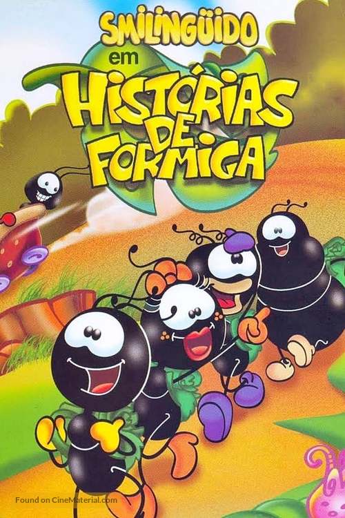 Smilinguido em Hist&oacute;rias de Formiga - Brazilian Movie Cover