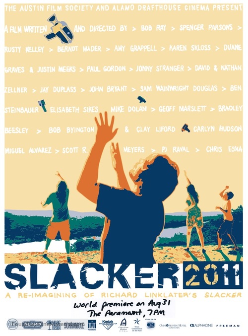 Slacker 2011 - Movie Poster