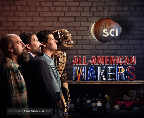 &quot;All-American Makers&quot; - Movie Poster