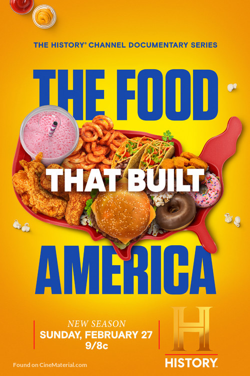 &quot;The Food That Built America&quot; - Movie Poster