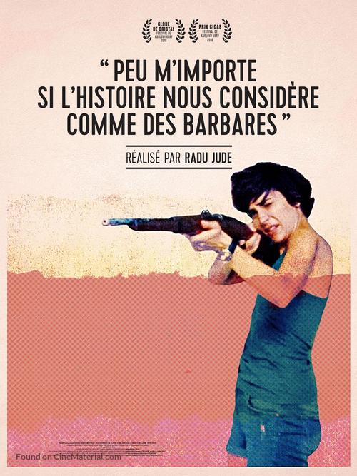 &Icirc;mi este indiferent daca &icirc;n istorie vom intra ca barbari - French Movie Poster