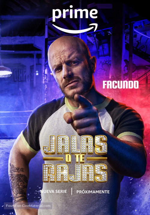 &quot;Jalas o Te Rajas&quot; - Spanish Movie Poster