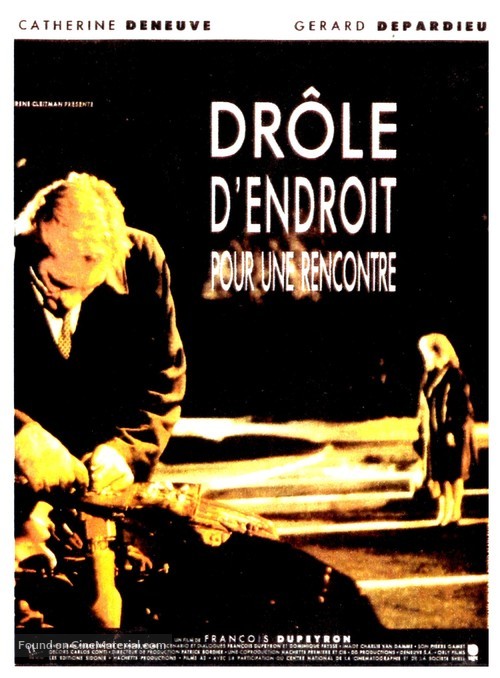 Dr&ocirc;le d&#039;endroit pour une rencontre - French Movie Poster