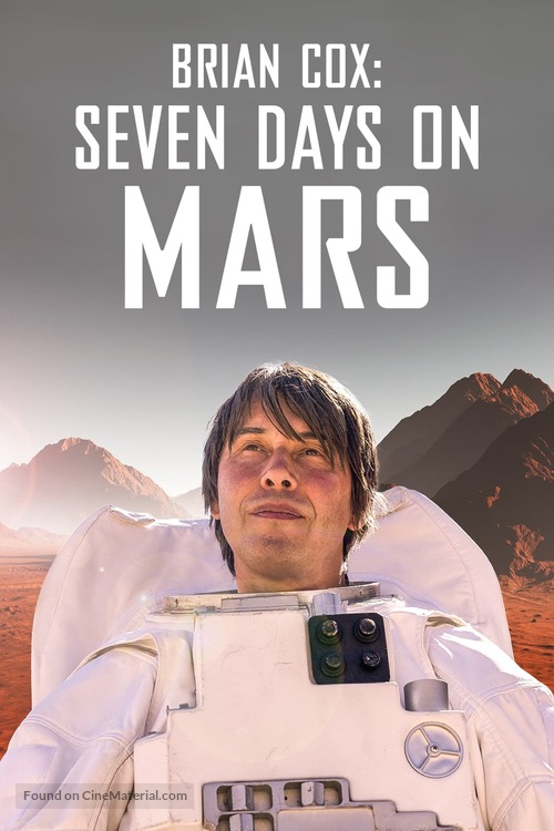 Brian Cox: Seven Days on Mars - British Movie Poster