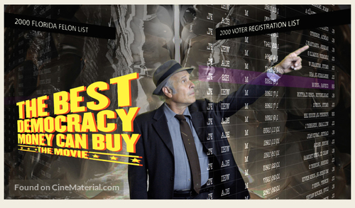 The Best Democracy Money Can Buy - Movie Poster