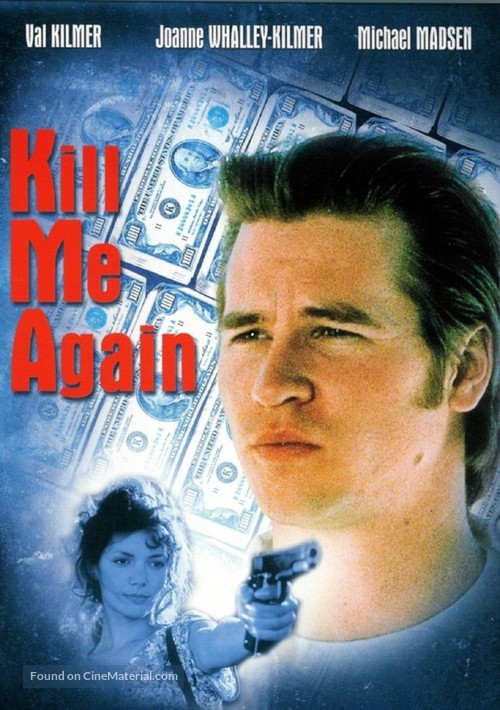 Kill Me Again - Movie Cover