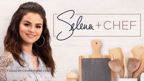 &quot;Selena + Chef&quot; - Movie Cover