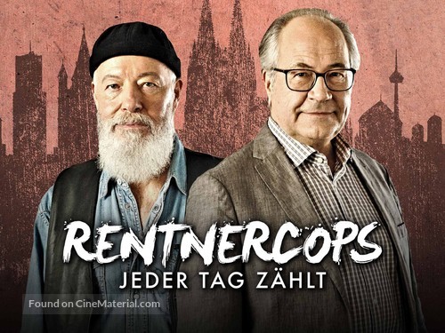 &quot;Rentnercops: Jeder Tag z&auml;hlt!&quot; - German Movie Poster