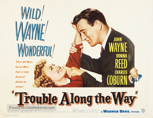 Trouble Along the Way - Movie Poster