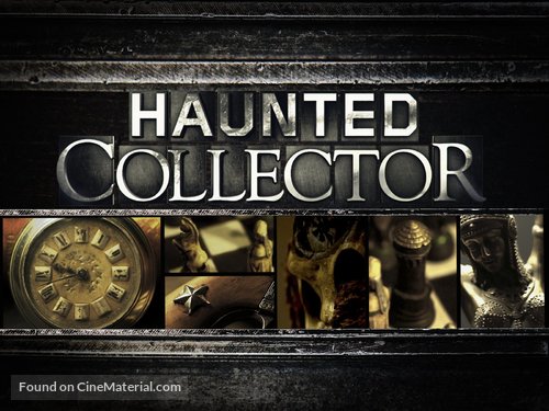 &quot;Haunted Collector&quot; - Video on demand movie cover