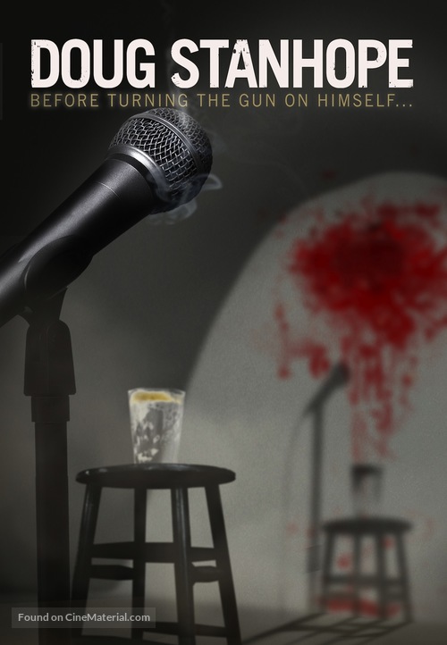 Doug Stanhope: Before Turning the Gun on Himself - Movie Poster