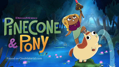 &quot;Pinecone &amp; Pony&quot; - Movie Cover