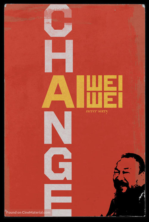 Ai Weiwei: Never Sorry - Movie Cover