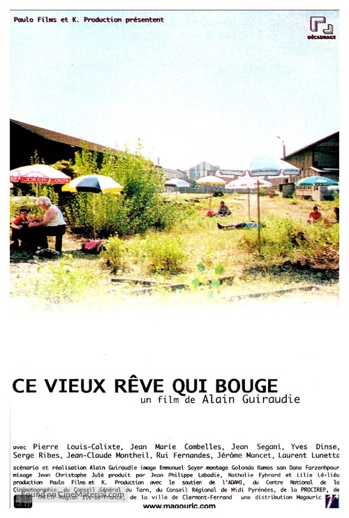 Ce vieux r&ecirc;ve qui bouge - French Movie Poster