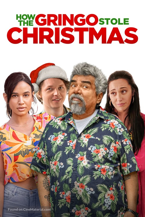 How the Gringo Stole Christmas - Movie Poster