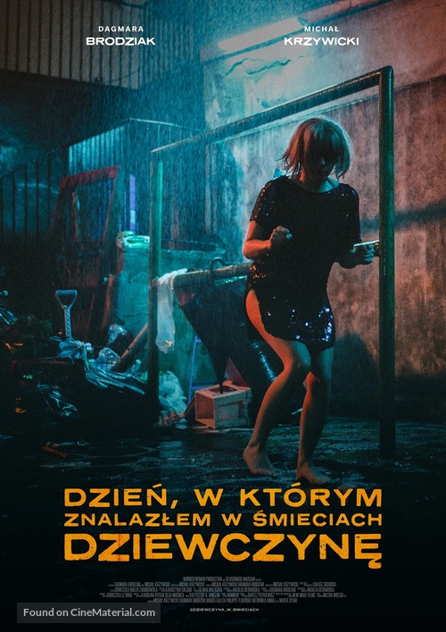 Dzien, w kt&oacute;rym znalazlem w smieciach dziewczyne - Polish Movie Poster