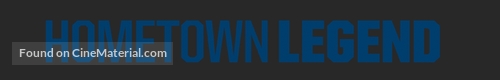 Hometown Legend - Logo