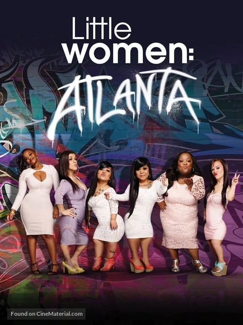 &quot;Little Women: Atlanta&quot; - Movie Poster