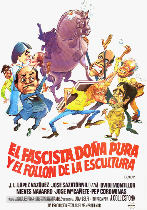 Fascista, do&ntilde;a Pura y el foll&oacute;n de la escultura, El - Spanish Movie Poster