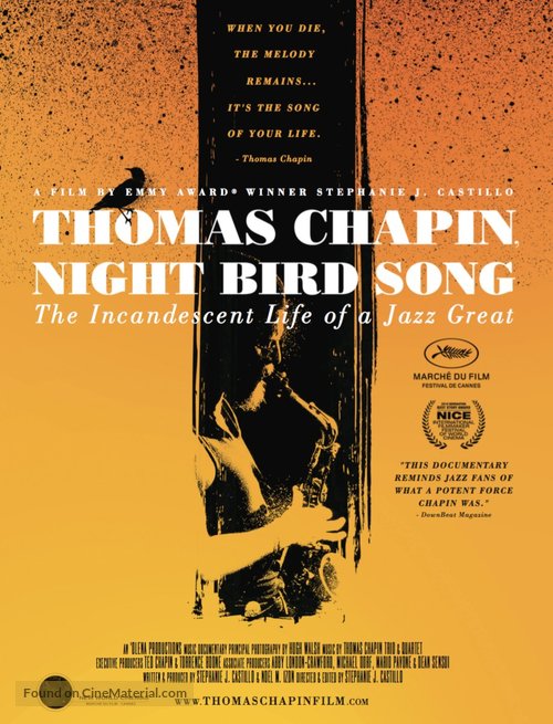 Thomas Chapin, Night Bird Song: The Incandescent Life of a Jazz Great - Movie Poster