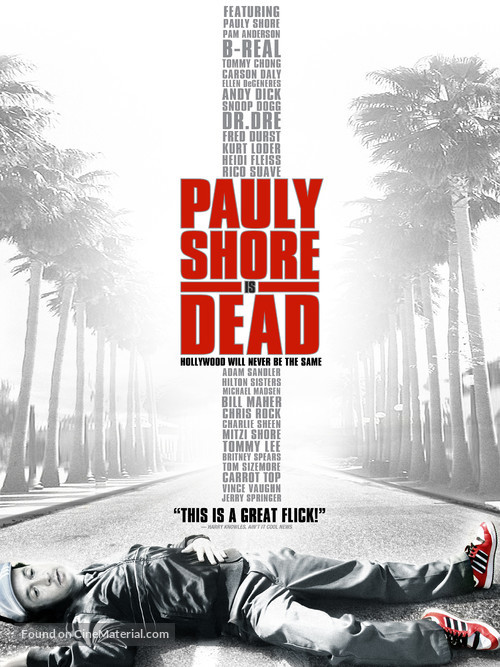 Pauly Shore Is Dead - Movie Poster