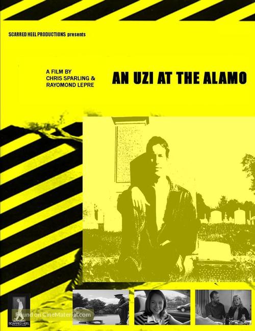 An Uzi at the Alamo - poster