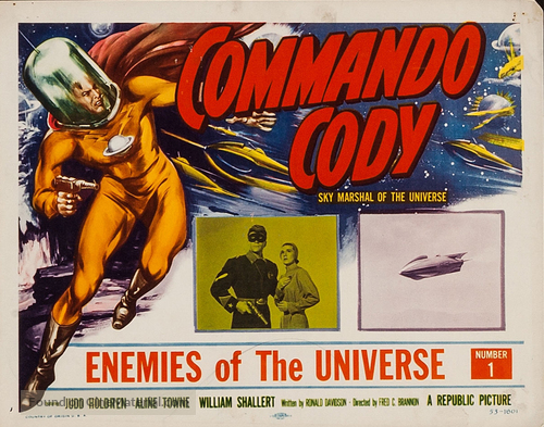 &quot;Commando Cody: Sky Marshal of the Universe&quot; - Movie Poster