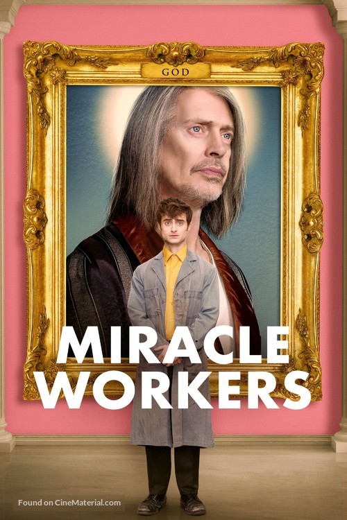 &quot;Miracle Workers&quot; - Movie Cover