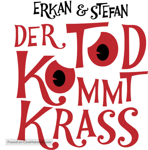 Erkan &amp; Stefan - Der Tod kommt krass - German Logo