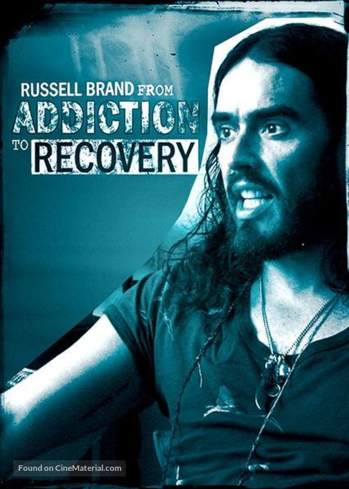 Russell Brand from Addiction to Recovery - British Movie Poster