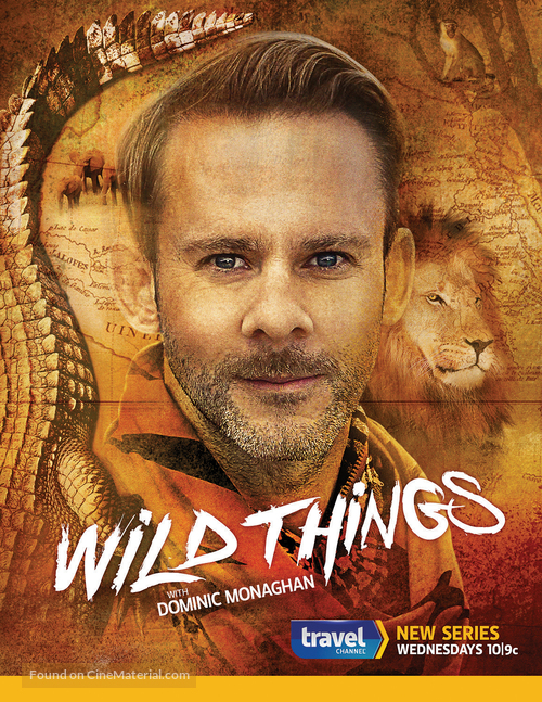 &quot;Wild Things with Dominic Monaghan&quot; - Movie Poster