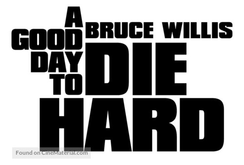 A Good Day to Die Hard - Logo