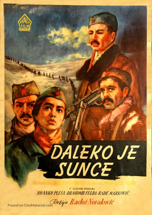 Daleko je sunce - Yugoslav Movie Poster