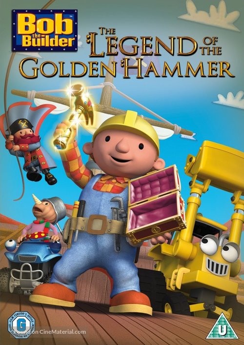 Bob the Builder: The Legend of the Golden Hammer - British DVD movie cover