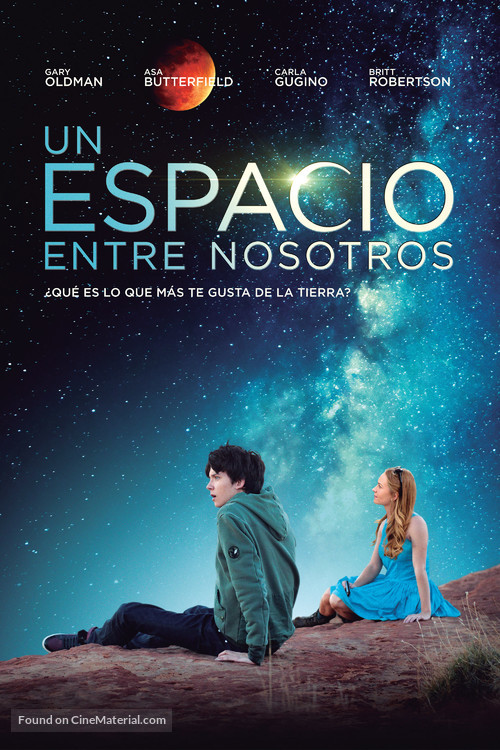 The Space Between Us - Spanish Movie Cover