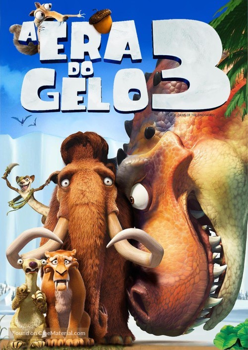 Ice Age: Dawn of the Dinosaurs - Brazilian Movie Cover