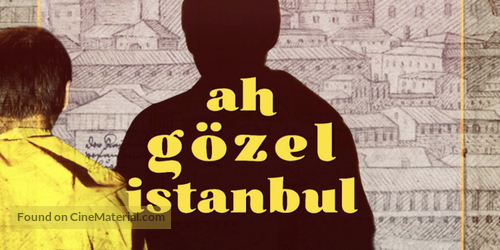 Ah G&ouml;zel Istanbul - International Movie Poster