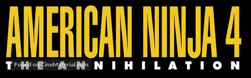 American Ninja 4: The Annihilation - Logo