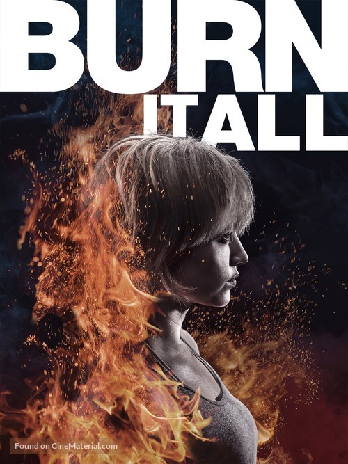 Burn It All - Movie Cover