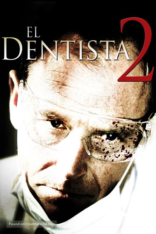 The Dentist 2 - Spanish Video on demand movie cover