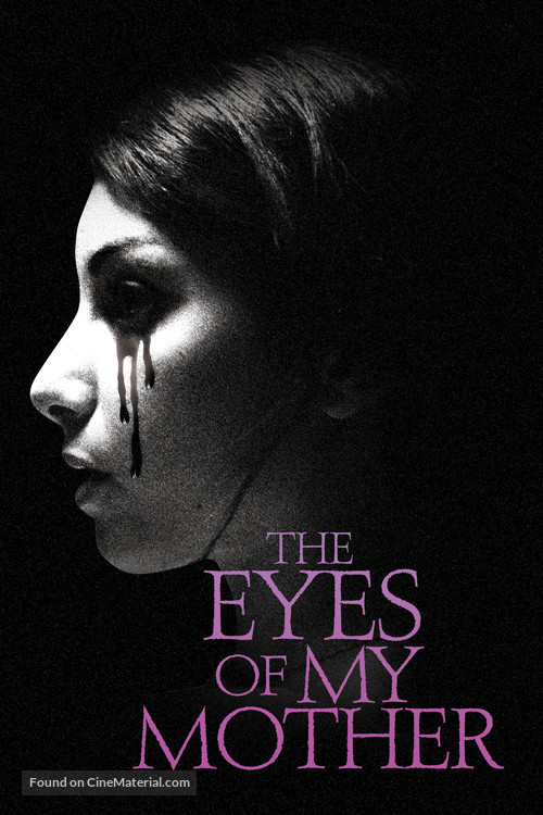 The Eyes of My Mother - Movie Cover