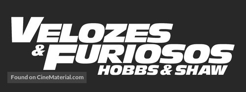 Fast &amp; Furious Presents: Hobbs &amp; Shaw - Brazilian Logo