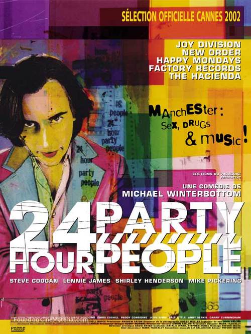 24 Hour Party People - French Movie Poster